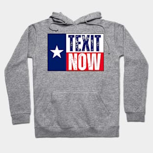 Texit now Hoodie